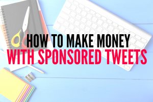 Want to know how to make money with sponsored Tweets?