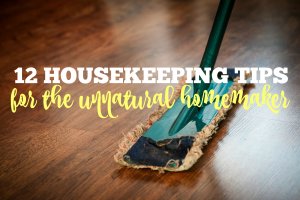 Housekeeping tips.