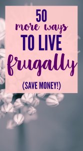 Little ways to live frugally and save money.