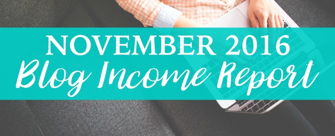 November 2016 blog income report is here!