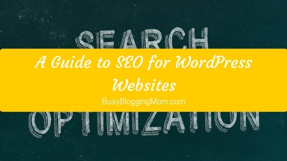 A Guide to SEO for WordPress Websites